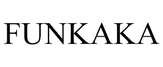 FUNKAKA