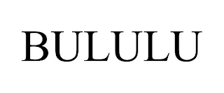 BULULU