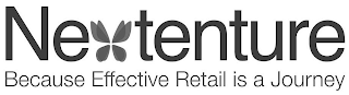 NEXTENTURE BECAUSE EFFECTIVE RETAIL IS A JOURNEY