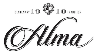 CENTENARY 1910 TRADITION V S ALMA