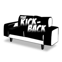 THE KICK- BACK