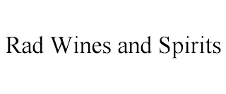 RAD WINES AND SPIRITS