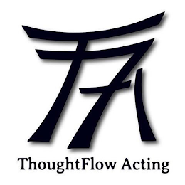 THOUGHTFLOW ACTING