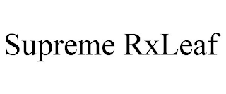 SUPREME RXLEAF