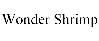 WONDER SHRIMP