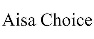 AISA CHOICE