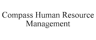 COMPASS HUMAN RESOURCE MANAGEMENT