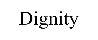 DIGNITY