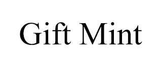 GIFT MINT