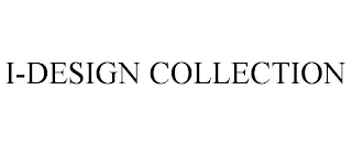 I-DESIGN COLLECTION