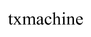 TXMACHINE