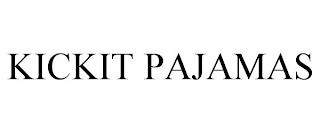 KICKIT PAJAMAS