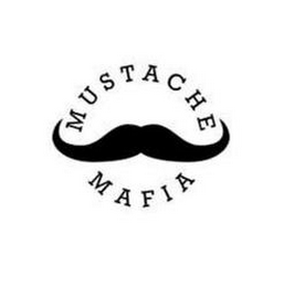 MUSTACHE MAFIA
