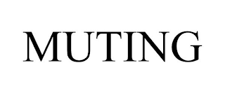 MUTING