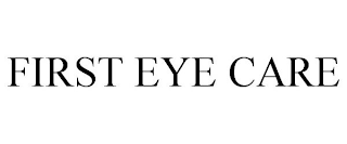 FIRST EYE CARE