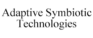 ADAPTIVE SYMBIOTIC TECHNOLOGIES