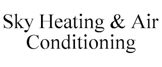 SKY HEATING & AIR CONDITIONING