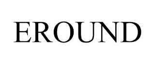 EROUND