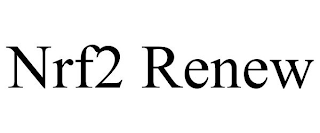 NRF2 RENEW