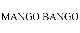 MANGO BANGO