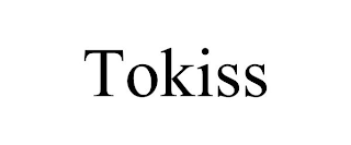 TOKISS