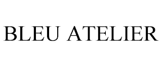 BLEU ATELIER