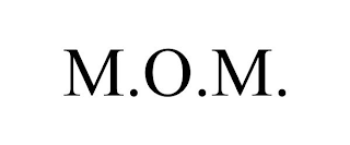 M.O.M.