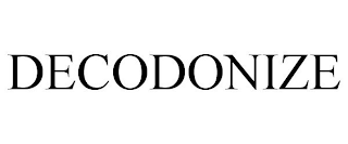 DECODONIZE