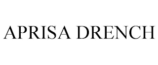 APRISA DRENCH