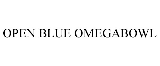 OPEN BLUE OMEGABOWL