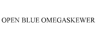 OPEN BLUE OMEGASKEWER