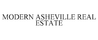 MODERN ASHEVILLE REAL ESTATE