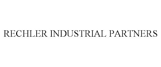 RECHLER INDUSTRIAL PARTNERS