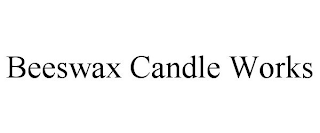 BEESWAX CANDLE WORKS