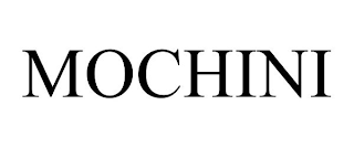MOCHINI