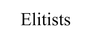 ELITISTS