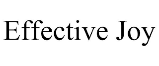 EFFECTIVE JOY
