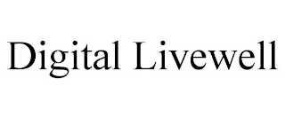 DIGITAL LIVEWELL