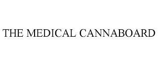 THE MEDICAL CANNABOARD