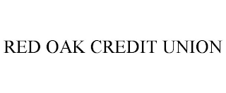 RED OAK CREDIT UNION