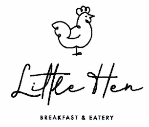 LITTLE HEN BREAKFAST & EATERY