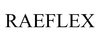 RAEFLEX