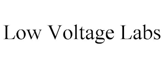 LOW VOLTAGE LABS