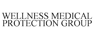 WELLNESS MEDICAL PROTECTION GROUP