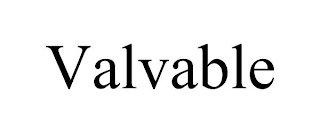 VALVABLE