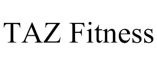 TAZ FITNESS