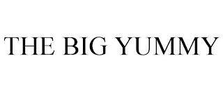 THE BIG YUMMY