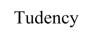 TUDENCY