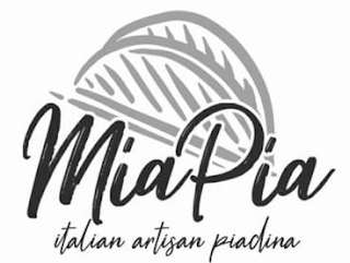 MIA PIA ITALIAN ARTISAN PIADINA