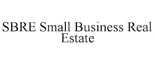 SBRE SMALL BUSINESS REAL ESTATE